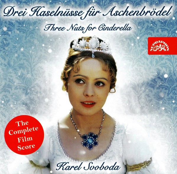 Karel Svoboda - Drei Haselnüsse Für Aschenbrödel / Three Nuts For Cinderella - The Complete Film Score - CD