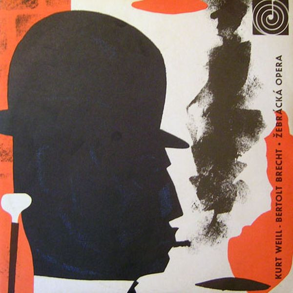 Kurt Weill - Bertolt Brecht - Žebrácká Opera (Výběr Písní Z Hudební Hry O 3 Dějstvích) - LP / Vinyl