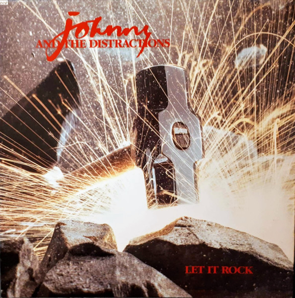 Johnny & The Distractions - Let It Rock - LP / Vinyl