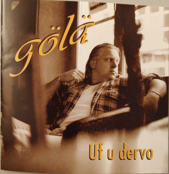 Gölä - Uf U Dervo - CD