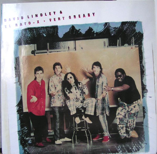 David Lindley And El Rayo-X - Very Greasy - LP / Vinyl