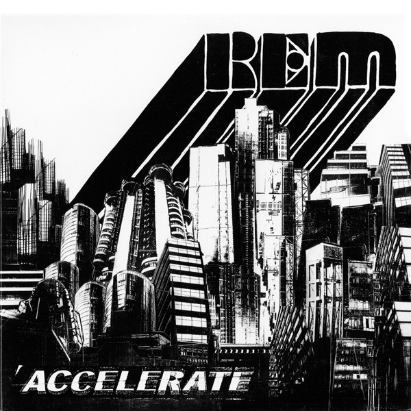R.E.M. - Accelerate - LP / Vinyl