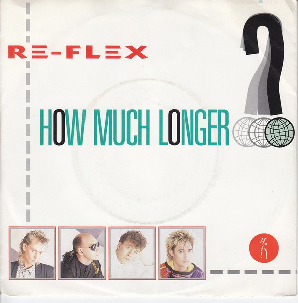 Re-Flex - How Much Longer? - LP / Vinyl