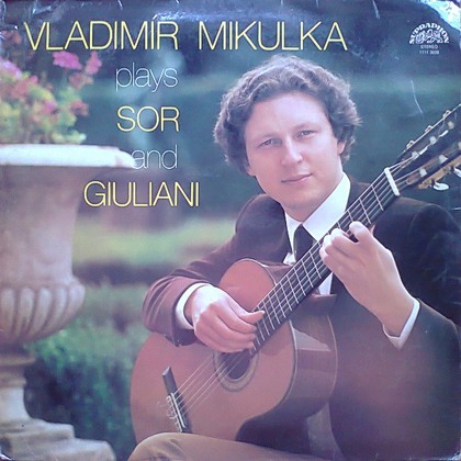 Vladimír Mikulka - Vladimír Mikulka Plays Sor And Giuliani - LP / Vinyl