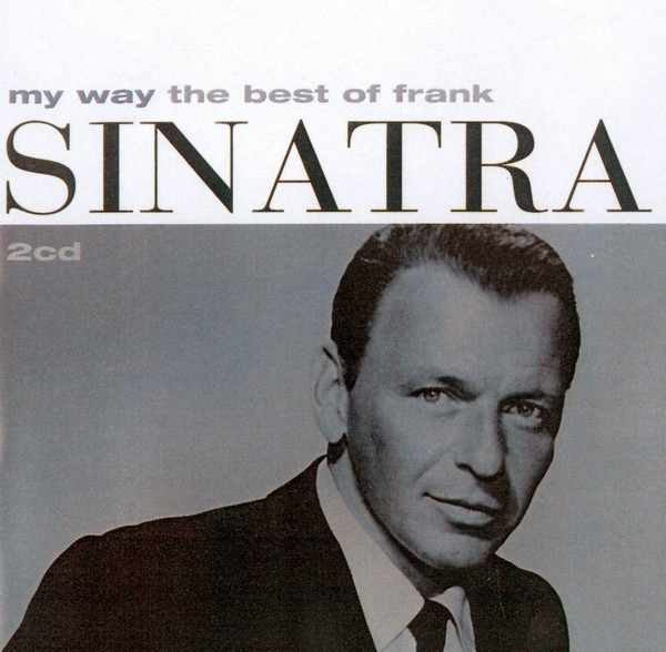 Frank Sinatra - My Way (The Best Of Frank Sinatra) - CD