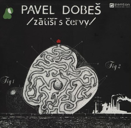 Pavel Dobeš - Zátiší S Červy - LP / Vinyl