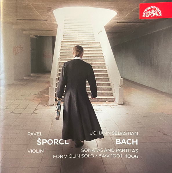 Johann Sebastian Bach - Pavel Šporcl - Sonatas And Partitas For Solo Violin BWV 1001-1006 - CD