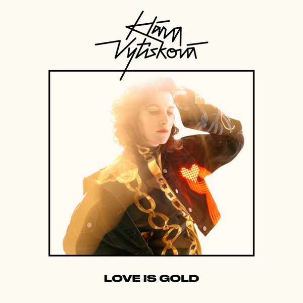 Klára Vytisková - Love Is Gold - CD