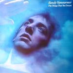 Randy Vanwarmer - The Things That You Dream - LP / Vinyl