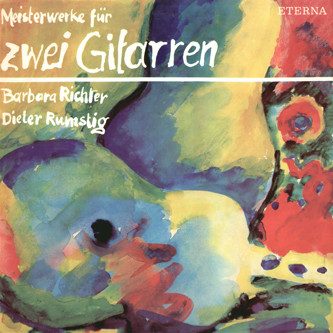 Barbara Richter & Dieter Rumstig - Meisterwerke Für Zwei Gitarren - LP / Vinyl