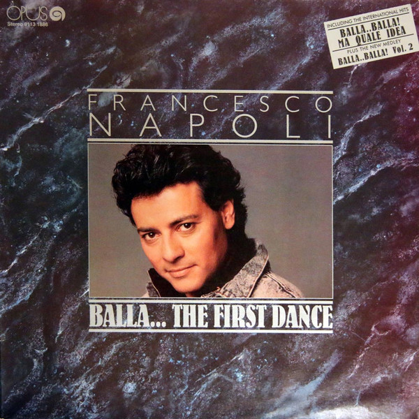 Francesco Napoli - Balla... The First Dance - LP / Vinyl