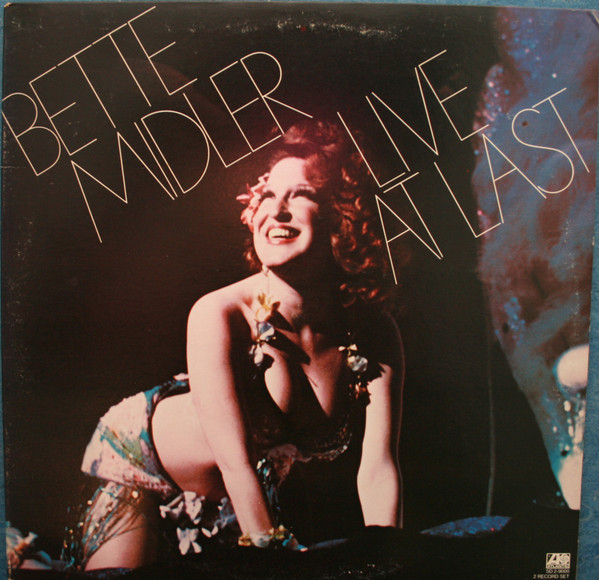 Bette Midler - Live At Last - LP / Vinyl