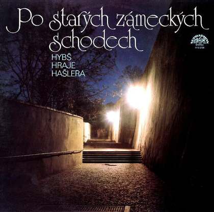 Václav Hybš Orchestra - Po Starých Zámeckých Schodech (Hybš Hraje Hašlera) - LP / Vinyl