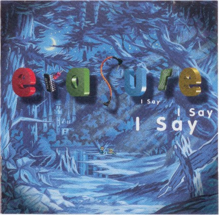 Erasure - I Say I Say I Say - CD