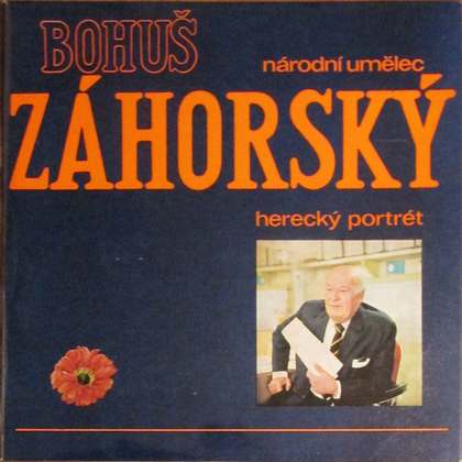 Bohuš Záhorský - Herecký Portrét - LP / Vinyl