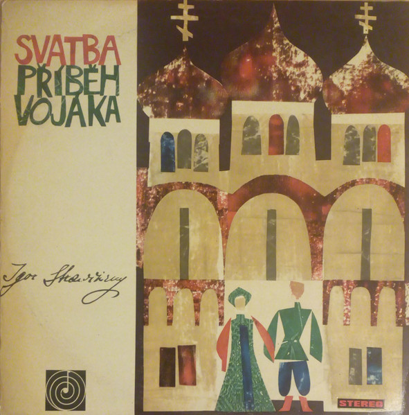 Igor Stravinsky - Svatba / Příběh Vojáka - LP / Vinyl