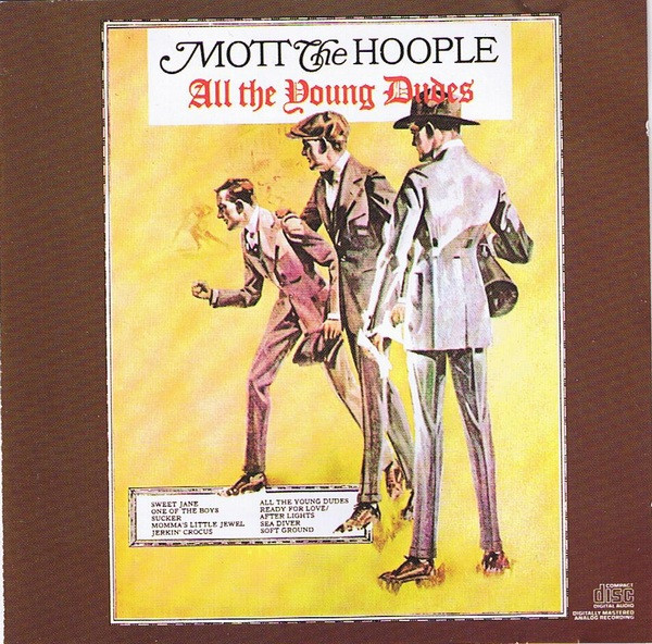 Mott The Hoople - All The Young Dudes - CD
