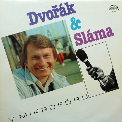 Josef Dvořák  & Tomáš Sláma - Dvořák A Sláma V Mikrofóru - LP / Vinyl