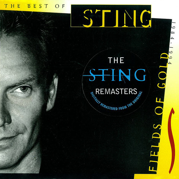 Sting - Fields Of Gold: The Best Of Sting 1984 - 1994 - CD