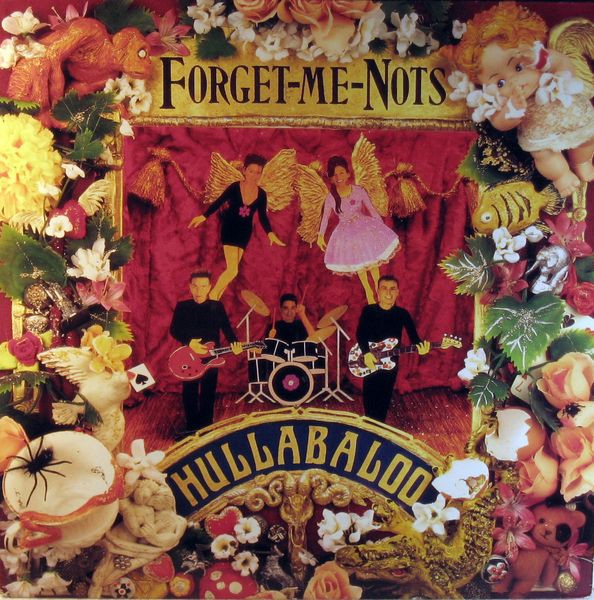 Forget Me Nots - Hullabaloo - LP / Vinyl