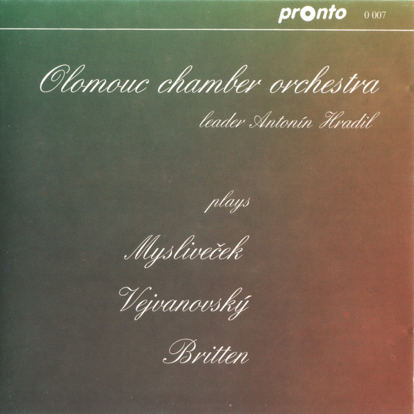 Olomouc Chamber Orchestra - Olomouc Chamber Orchestra Plays Myslivecek