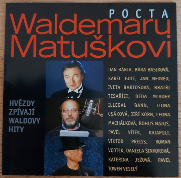 Various - Pocta Waldemaru Matuškovi (Hvězdy Zpívají Waldovy Hity) - CD