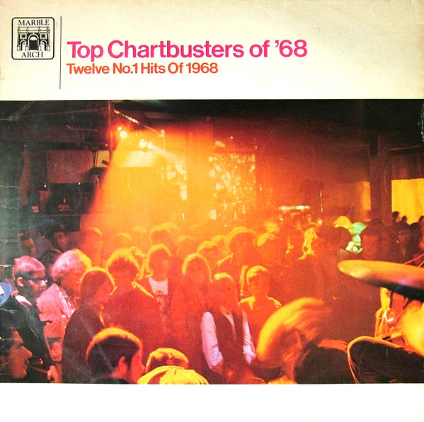 The Chartbusters - Top Chartbusters Of '68 - LP / Vinyl