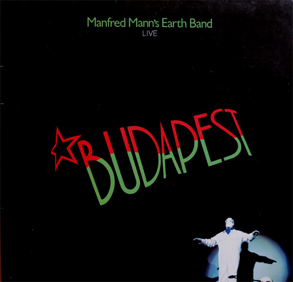 Manfred Mann's Earth Band - Budapest (Live) - LP / Vinyl