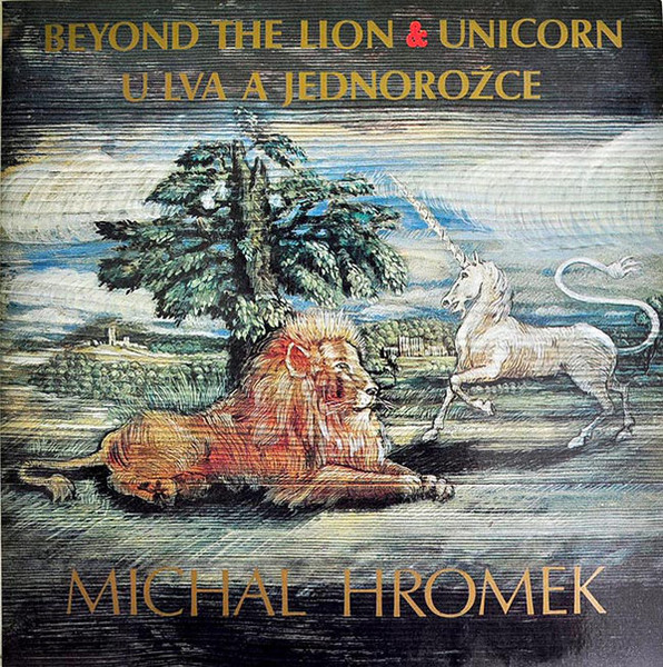 Michal Hromek - Beyond The Lion & Unicorn / U Lva A Jednorožce - CD