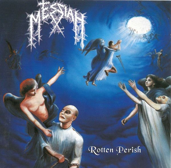 Messiah - Rotten Perish - CD
