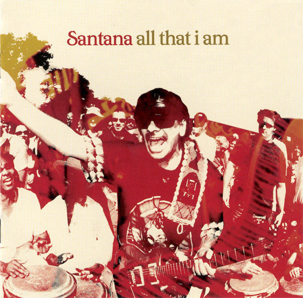 Santana - All That I Am - CD
