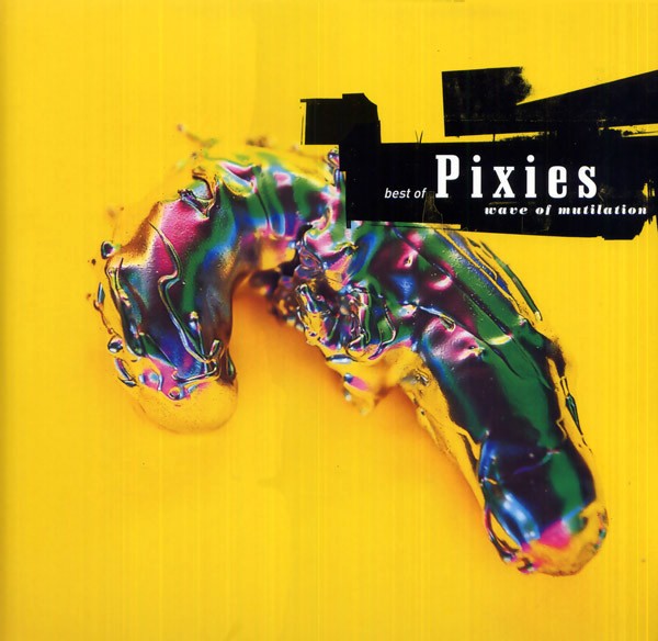 Pixies - Best Of Pixies (Wave Of Mutilation) - LP / Vinyl