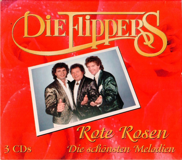 Die Flippers - Rote Rosen - Die schönsten Melodien - CD
