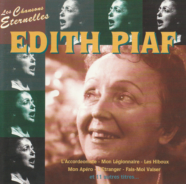 Edith Piaf - Les Chansons Éternelles - CD