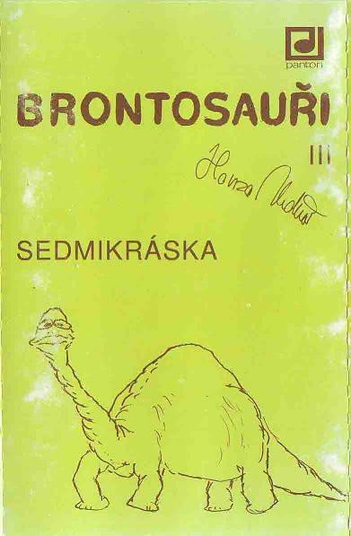 Brontosauři - Sedmikráska - MC