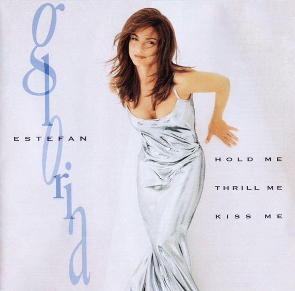 Gloria Estefan - Hold Me