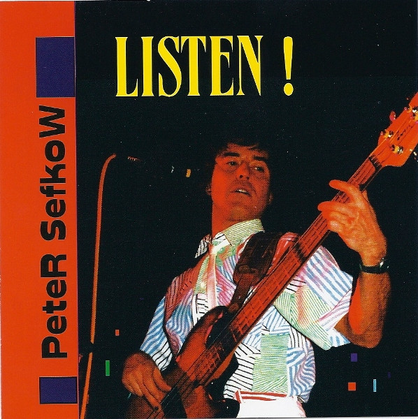 Peter Sefkow - Listen! - CD