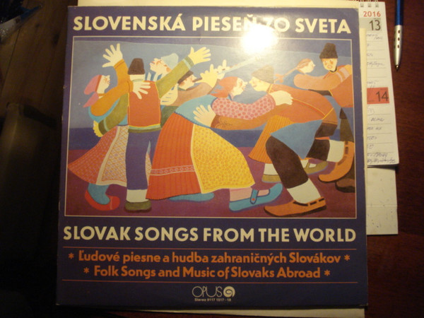 Various - Slovenská pieseň zo sveta - Slovak Songs From The World - LP / Vinyl