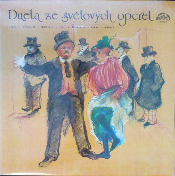 Franz von Suppé / Jacques Offenbach / Carl Millöcker / Leo Fall / Richard Heuberger / Franz Lehár / Emmerich Kálmán - Dueta Ze Světových Operet - LP / Vinyl