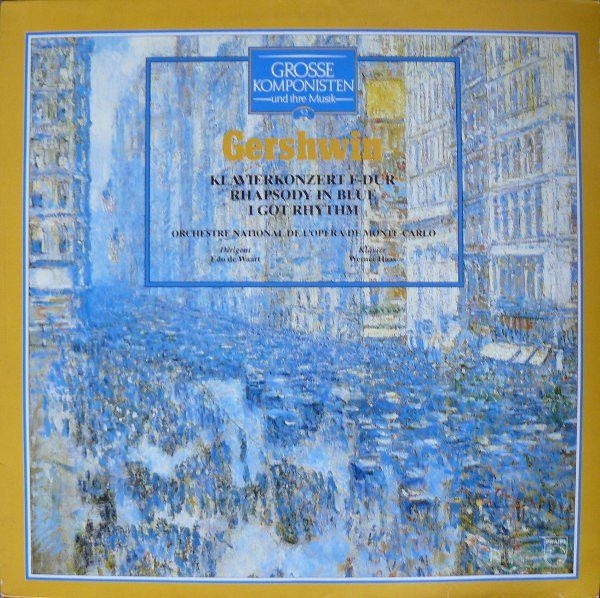 George Gershwin / Orchestre National De L'Opéra De Monte-Carlo / Edo De Waart / Werner Haas - Klavierkonzert F-Dur / Rhapsody In Blue / I Got Rhythm - LP / Vinyl