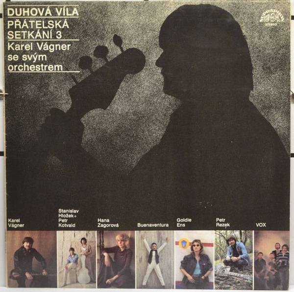 Karel Vágner se svým orchestrem - Duhová Víla. Přátelská Setkání 3 - LP / Vinyl