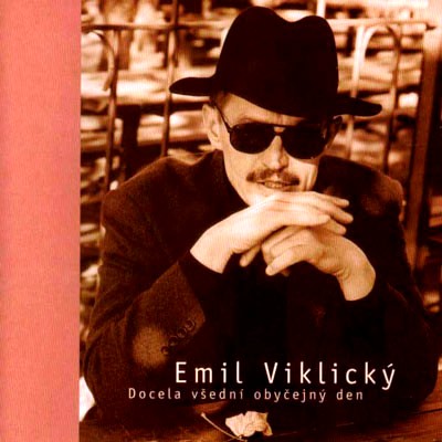 Emil Viklický - Docela Všední Obyčejný Den - CD