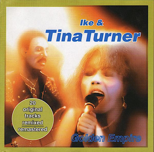 Ike & Tina Turner - Golden Empire - CD