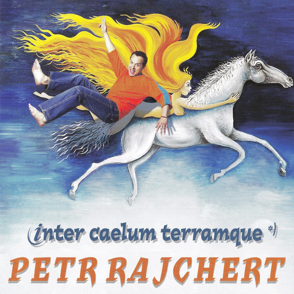 Petr Rajchert / Inter - Mezi Nebem A Zemí - CD