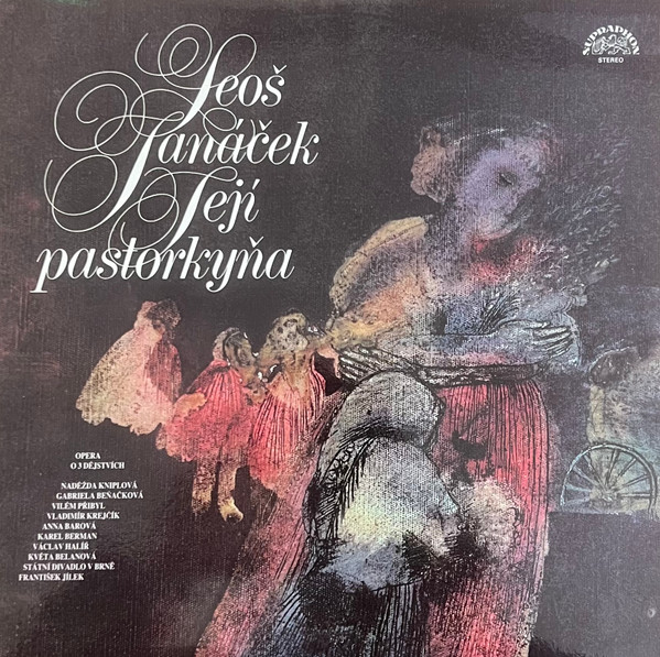 Leoš Janáček - Její Pastorkyňa - LP / Vinyl