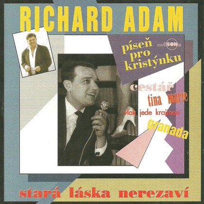 Richard Adam - Stará Láska Nerezaví - LP / Vinyl