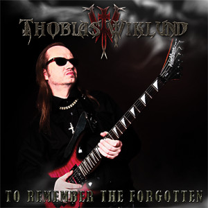 Thobias Wiklund - To Remember the Forgotten - CD