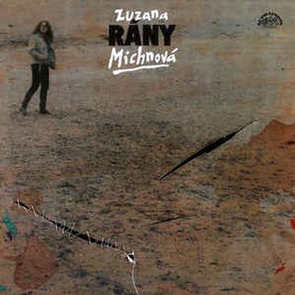 Zuzana Michnová - Rány - LP / Vinyl