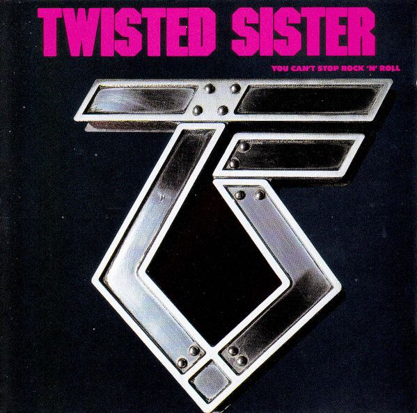 Twisted Sister - You Can't Stop Rock 'N' Roll - CD