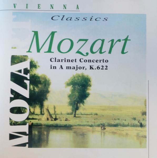 Wolfgang Amadeus Mozart - Clarinet Concerto In A Major